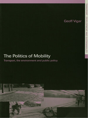 cover image of The Politics of Mobility